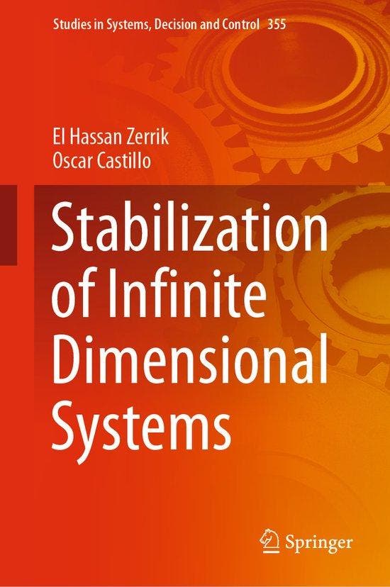 Stabilization of Infinite Dimensional Systems 9783030685997, Boeken, Taal | Engels, Zo goed als nieuw, Verzenden
