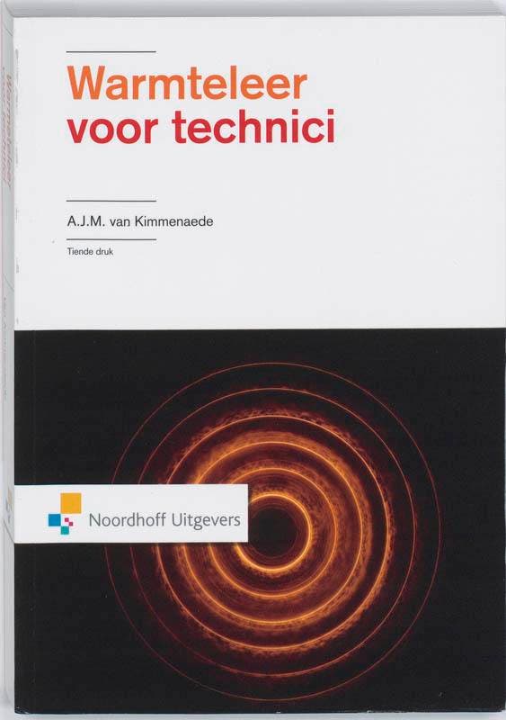 Warmteleer voor technici / Vast Boek 9789001788520, Boeken, Techniek, Zo goed als nieuw, Verzenden
