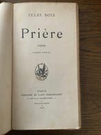 Jules Bois - Prière - 1895, Antiek en Kunst