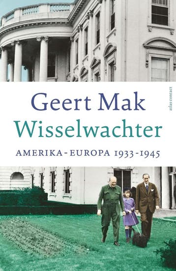 Wisselwachter 9789045054322 Geert Mak, Verzenden, Geert Mak
