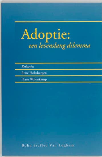 Adoptie: een levenslang dilemma 9789031332229, Verzenden, Gelezen