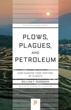 Plows, plagues, and petroleum / Princeton science library, Livres, Langue | Anglais, Envoi