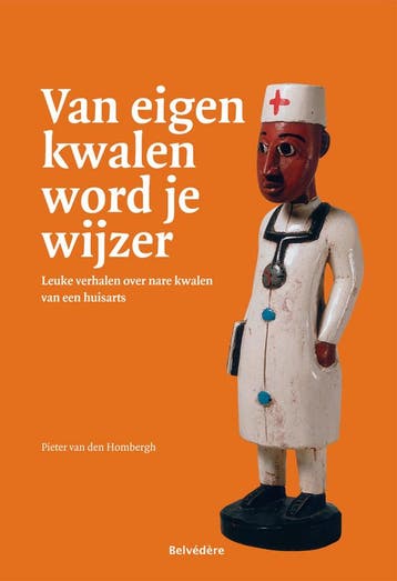 Van eigen kwalen word je wijzer 9789080434585, Verzenden, Gelezen, Pieter van den Hombergh