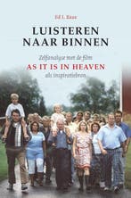 Luisteren naar binnen 9789077478301 Ed J. Baas, Verzenden, Ed J. Baas