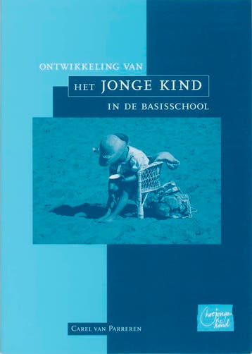 HJK Ontwikkeling van het jonge kind in de basisschool / Het, Verzenden, Gelezen, C. van Parreren