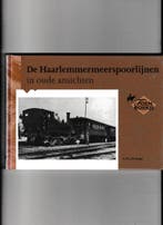 De Haarlemmermeerspoorlijnen in oude ansichten / In oude, Verzenden, A.W.J. de Jonge
