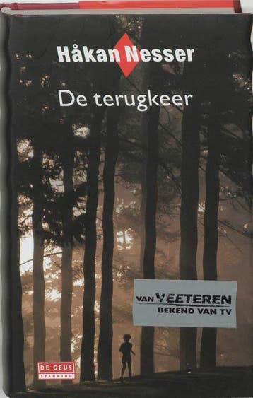 De terugkeer / Van Veeteren-reeks / 4 9789044503128, Verzenden, Zo goed als nieuw, Håkan Nesser