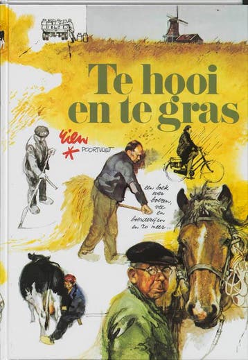 Te hooi en te gras 9789026962967 R. Poortvliet, Verzenden, Gelezen, R. Poortvliet