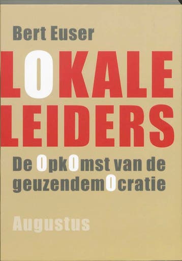 Lokale leiders 9789045702766 Bert Euser, Boeken, Verzenden, Zo goed als nieuw, Bert Euser