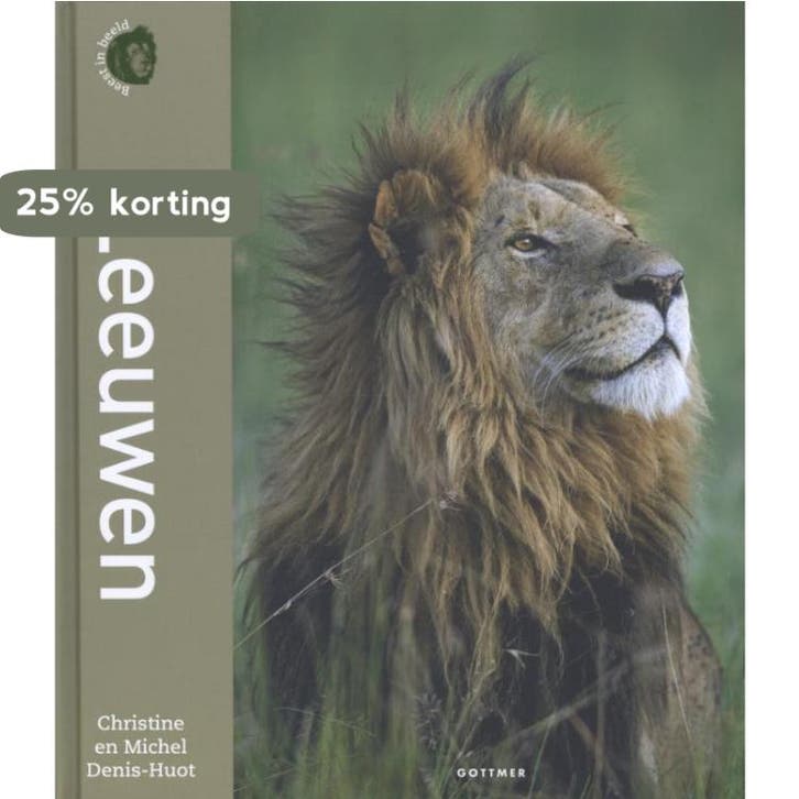 Leeuwen / Beest in beeld 9789025754761 Michel Denis-Hout, Livres, Livres pour enfants | Jeunesse | 10 à 12 ans, Envoi