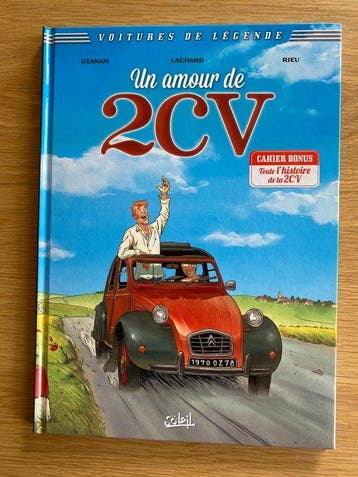 Voitures de légende - Un amour de 2CV + dédicace - C - 1