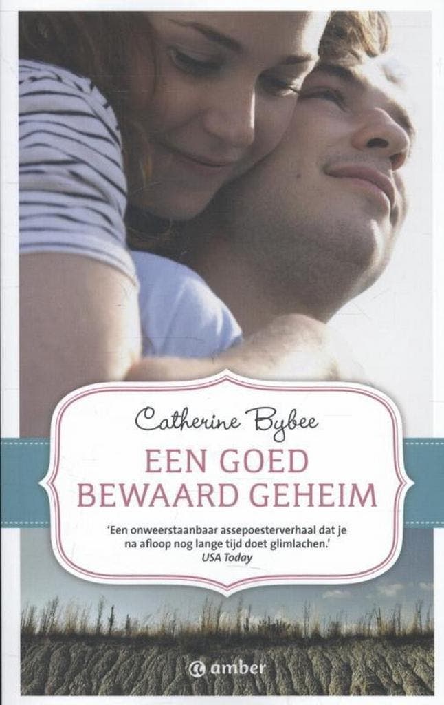 Een goed bewaard geheim 9789400503151 Catherine Bybee, Boeken, Romans, Zo goed als nieuw, Verzenden