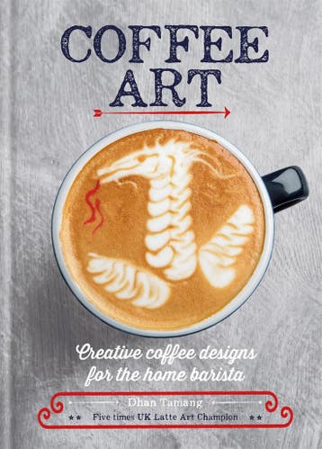 Coffee Art 9781844039487 Dhan Tamang, Verzenden, Dhan Tamang