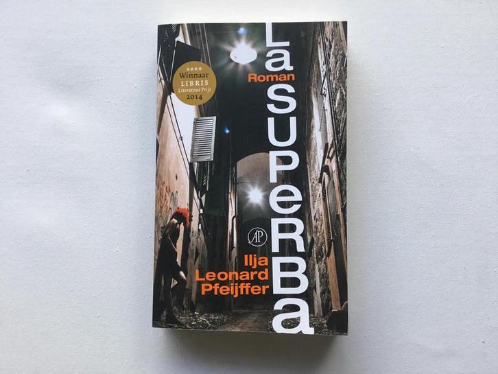 La Superba 9789029543132 Pfeijffer, Livres, Romans, Envoi