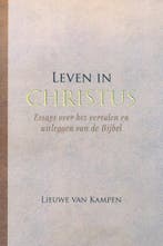 Leven in Christus - Lieuwe van Kampen - 9789464893694 - Pape, Verzenden