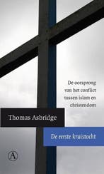 De eerste kruistocht - Thomas Asbridge - 9789025367961 - Pap, Verzenden, Nieuw