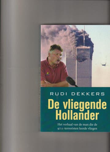 De vliegende Hollander 9789049201005 Rudi Dekkers, Verzenden, Gelezen, Rudi Dekkers