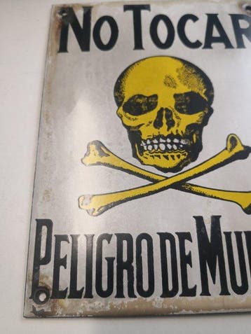 No Tocar - Peligro de Muerte - Emaille bord - Emaille, Antiek en Kunst