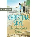 The Accidental Bride 9780373776597 Christina Skye, Verzenden, Christina Skye