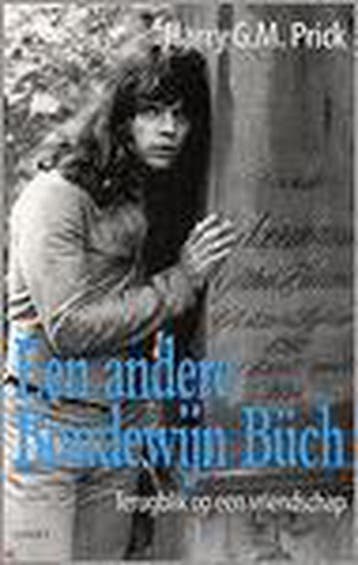 Een andere Boudewijn Buch 9789059113596 Harry G.M. Prick, Verzenden, Zo goed als nieuw, Harry G.M. Prick