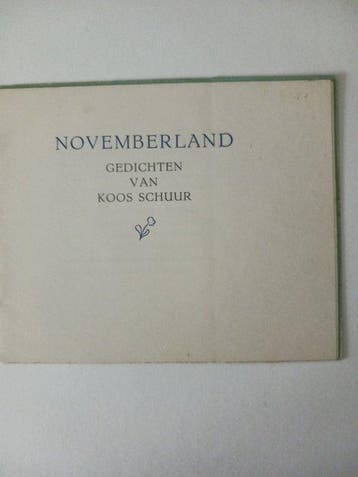 Koos Schuur - Novemberland en 6 andere titels - 1943-1994