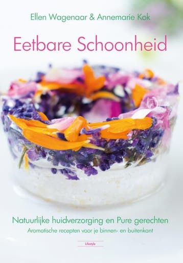 Eetbare schoonheid 9789463655316 Ellen Wagenaar, Livres, Loisirs & Temps libre, Verzenden, Ellen Wagenaar