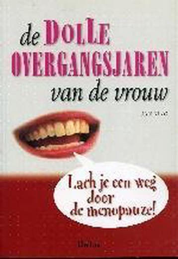 De dolle overgangsjaren van de vrouw 9789044700237, Verzenden, Jonathon King
