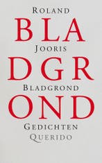 Bladgrond 9789021403533 Roland Jooris, Verzenden, Zo goed als nieuw, Roland Jooris