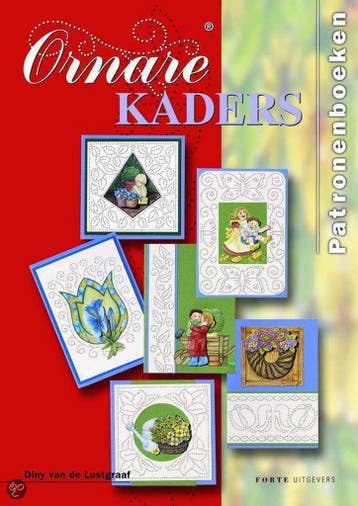 Ornare kaders / Patronenboeken 9789058772411, Verzenden, Diny van de Lustgraaf