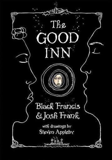 The Good Inn 9781906838867 Black Francis, Verzenden, Black Francis
