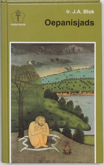 Oepanisjads / New age 9789020245028 J.A. Blok, Boeken, Verzenden, Zo goed als nieuw, J.A. Blok