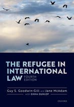 The Refugee in International Law 9780198808565, Boeken, Verzenden, Gelezen, Guy S. Goodwin-Gill