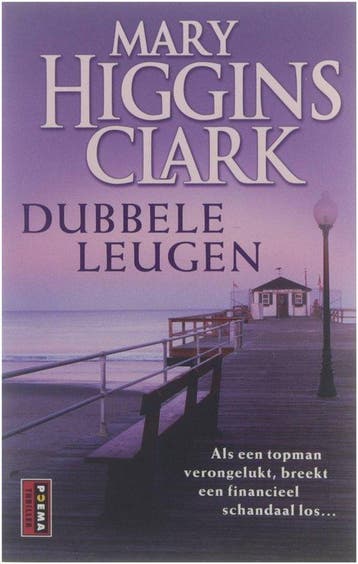 Dubbele leugen 9789024552733 Mary Higgins Clark, Verzenden, Gelezen, Mary Higgins Clark