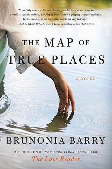The Map of True Places 9780061624810 Brunonia Barry, Verzenden, Brunonia Barry