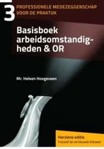 Basisboek arbeidsomstandigheden & OR / Professionele, Boeken, Verzenden, Gelezen, Heleen Hoogeveen