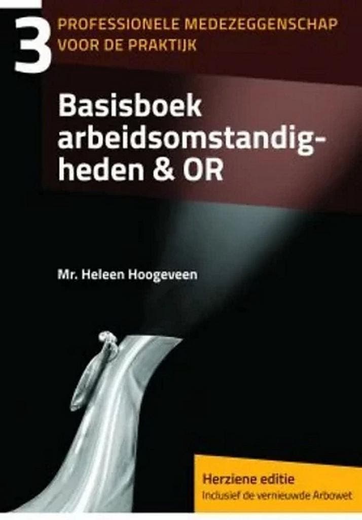 Basisboek arbeidsomstandigheden & OR / Professionele, Boeken, Economie, Management en Marketing, Gelezen, Verzenden