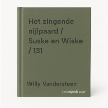 Het zingende nijlpaard / Suske en Wiske / 131 9789002118524, Verzenden, Zo goed als nieuw, Willy Vandersteen