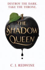 The Shadow Queen 9781407170602 C J Redwine, Verzenden, C J Redwine