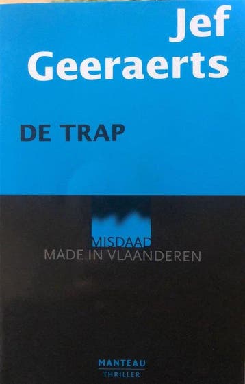 De trap - Geeraerts Jef 9789022315842 Geeraerts Jef, Boeken, Verzenden, Gelezen, Geeraerts Jef