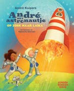 André het astronautje op zoek naar Laika 9789059655003, Verzenden, Zo goed als nieuw, André Kuipers