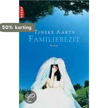 Familiebezit 9789069746258 Tineke Aarts, Verzenden, Tineke Aarts