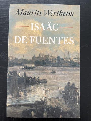 Isaac de Fuentes - Wertheim, Verzenden, Nieuw