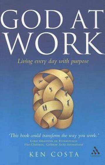 God at Work 9780826496355 Ken Costa, Verzenden, Zo goed als nieuw, Ken Costa