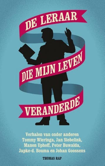De leraar die mijn leven veranderde 9789400405523, Verzenden, Gelezen, Tommy Wieringa