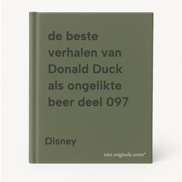 de beste verhalen van Donald Duck als ongelikte beer deel, Verzenden, Disney