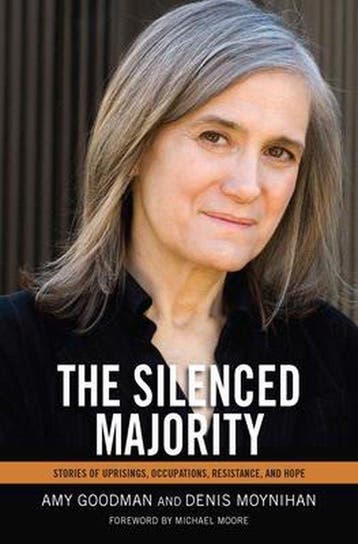 The Silenced Majority 9781608462315 Amy Goodman, Verzenden, Amy Goodman