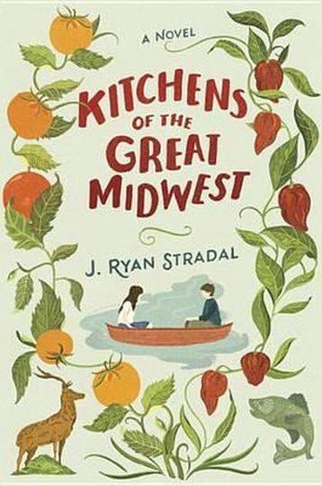 Kitchens of the Great Midwest 9780525429142 J Ryan Stradal, Verzenden, J Ryan Stradal