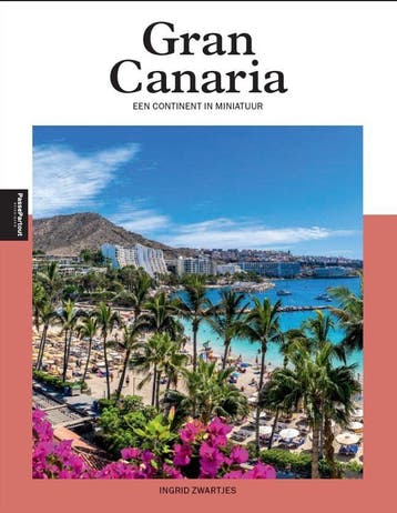 Gran Canaria / PassePartout reisgidsen 9789493358560, Verzenden, Zo goed als nieuw, Ingrid Zwartjes