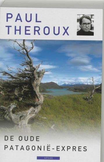 De oude Patagonië-Expres 9789045008271 Paul Theroux, Verzenden, Gelezen, Paul Theroux
