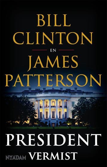 President vermist 9789046824092 Bill Clinton, Verzenden, Gelezen, Bill Clinton